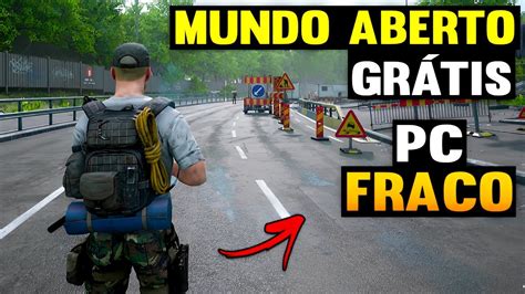 jogos mundo aberto para pc fraco - jogos leves de mundo aberto